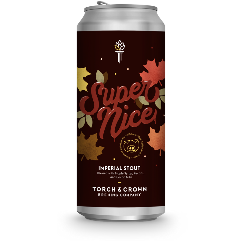 Super Nice | Torch and Crown Brewing Company